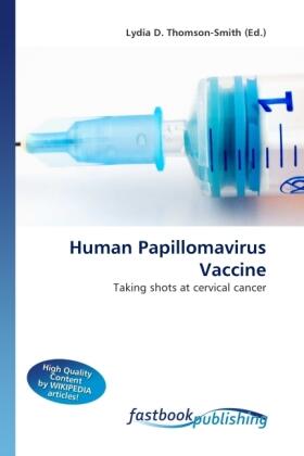 Thomson-Smith |  Human Papillomavirus Vaccine | Buch |  Sack Fachmedien