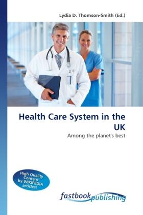 Thomson-Smith |  Health Care System in the UK | Buch |  Sack Fachmedien