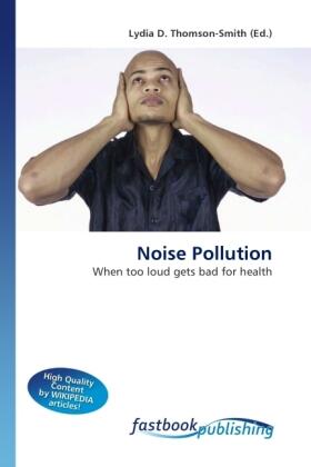 Thomson-Smith |  Noise Pollution | Buch |  Sack Fachmedien