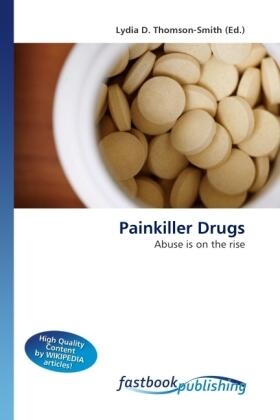 Thomson-Smith |  Painkiller Drugs | Buch |  Sack Fachmedien