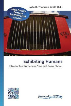 Thomson-Smith |  Exhibiting Humans | Buch |  Sack Fachmedien