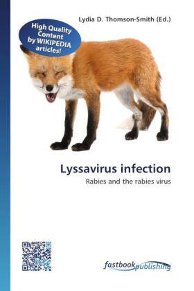 Thomson-Smith |  Lyssavirus infection | Buch |  Sack Fachmedien