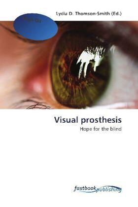 Thomson-Smith |  Visual prosthesis | Buch |  Sack Fachmedien
