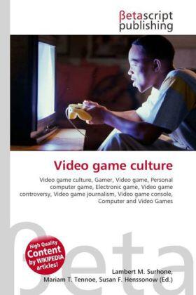 Surhone / Timpledon / Tennoe | Video game culture | Buch | 978-613-0-30138-5 | sack.de