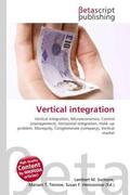 Surhone / Timpledon / Marseken |  Vertical integration | Buch |  Sack Fachmedien