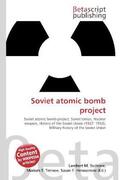 Surhone / Timpledon / Tennoe |  Soviet atomic bomb project | Buch |  Sack Fachmedien