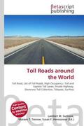 Surhone / Timpledon / Marseken |  Toll Roads around the World | Buch |  Sack Fachmedien