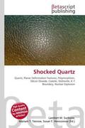 Surhone / Timpledon / Marseken |  Shocked Quartz | Buch |  Sack Fachmedien