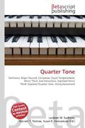 Surhone / Timpledon / Marseken |  Quarter Tone | Buch |  Sack Fachmedien
