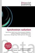 Surhone / Timpledon / Marseken |  Synchrotron radiation | Buch |  Sack Fachmedien