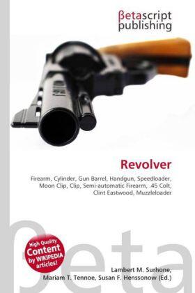 Surhone / Timpledon / Marseken |  Revolver | Buch |  Sack Fachmedien