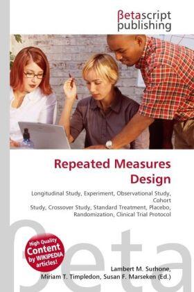 Surhone / Tennoe / Henssonow |  Repeated Measures Design | Buch |  Sack Fachmedien
