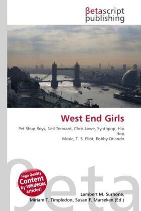 Surhone / Timpledon / Marseken | West End Girls | Buch | 978-613-0-33902-9 | sack.de