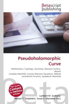 Surhone / Timpledon / Marseken | Pseudoholomorphic Curve | Buch | 978-613-0-34314-9 | sack.de