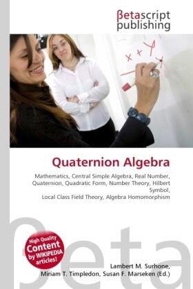 Surhone / Timpledon / Marseken | Quaternion Algebra | Buch | 978-613-0-34367-5 | sack.de