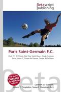 Surhone / Timpledon / Marseken |  Paris Saint-Germain F.C. | Buch |  Sack Fachmedien