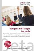 Surhone / Timpledon / Marseken |  Tangent Half-angle Formula | Buch |  Sack Fachmedien
