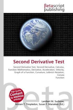 Surhone / Timpledon / Marseken |  Second Derivative Test | Buch |  Sack Fachmedien