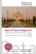 Surhone / Timpledon / Marseken |  Rani of Jhansi Regiment | Buch |  Sack Fachmedien