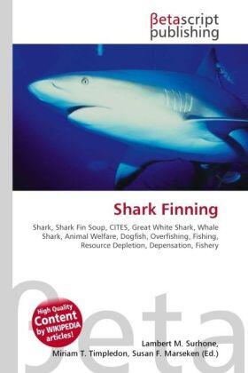 Surhone / Timpledon / Marseken |  Shark Finning | Buch |  Sack Fachmedien