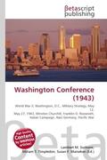 Surhone / Timpledon / Marseken |  Washington Conference (1943) | Buch |  Sack Fachmedien