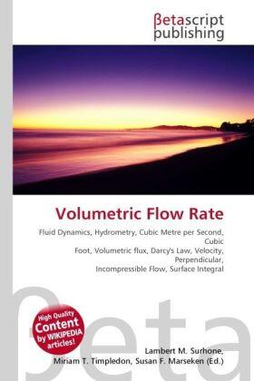 Surhone / Timpledon / Marseken | Volumetric Flow Rate | Buch | 978-613-0-37840-0 | sack.de