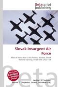 Surhone / Timpledon / Marseken |  Slovak Insurgent Air Force | Buch |  Sack Fachmedien