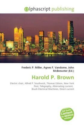 Miller / Vandome / McBrewster |  Harold P. Brown | Buch |  Sack Fachmedien