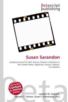 Surhone / Tennoe / Henssonow |  Susan Sarandon | Buch |  Sack Fachmedien