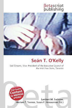 Surhone / Timpledon / Marseken |  Seán T. O'Kelly | Buch |  Sack Fachmedien