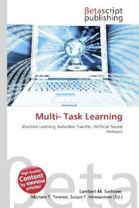 Surhone / Tennoe / Henssonow |  Multi- Task Learning | Buch |  Sack Fachmedien