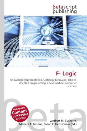 Surhone / Tennoe / Henssonow |  F- Logic | Buch |  Sack Fachmedien