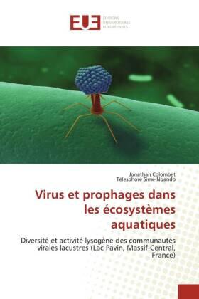 Colombet / Sime-Ngando |  Virus et prophages dans les écosystèmes aquatiques | Buch |  Sack Fachmedien