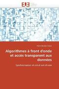 Clauss-P |  Algorithmes À Front d'Onde Et Accès Transparent Aux Données | Buch |  Sack Fachmedien