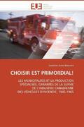 Beauvais-S |  Choisir Est Primordial! | Buch |  Sack Fachmedien