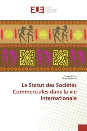 Koita / Dia |  Le Statut des Sociétés Commerciales dans la vie Internationale | Buch |  Sack Fachmedien