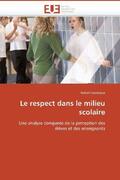 Levesque-R |  Le Respect Dans Le Milieu Scolaire | Buch |  Sack Fachmedien