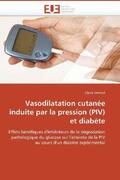 Demiot-C |  Vasodilatation Cutanée Induite Par La Pression (Piv) Et Diabète | Buch |  Sack Fachmedien