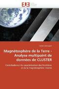 Darrouzet-F |  Magnétosphère de la Terre - Analyse Multipoint de Données de Cluster | Buch |  Sack Fachmedien