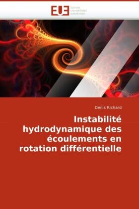 Richard |  Instabilité hydrodynamique des écoulements en rotation différentielle | Buch |  Sack Fachmedien