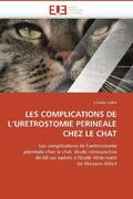 Juillet-C |  Les Complications de L Uretrostomie Perineale Chez Le Chat | Buch |  Sack Fachmedien
