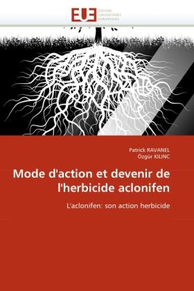Ravanel / Kilinc |  Mode d''action et devenir de l''herbicide aclonifen | Buch |  Sack Fachmedien
