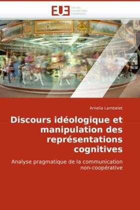 Lambelet |  Discours idéologique et manipulation des représentations cognitives | Buch |  Sack Fachmedien