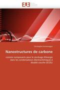 Emmenegger-C |  Nanostructures de Carbone | Buch |  Sack Fachmedien