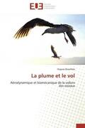 Beaufrère |  La plume et le vol | Buch |  Sack Fachmedien
