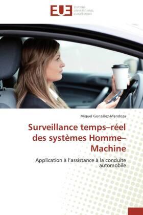 González-Mendoza |  Surveillance temps-réel des systèmes Homme-Machine | Buch |  Sack Fachmedien