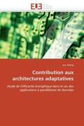 Zhang-X |  Contribution Aux Architectures Adaptatives | Buch |  Sack Fachmedien