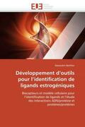 Berthier-A |  Développement D Outils Pour L Identification de Ligands Estrogéniques | Buch |  Sack Fachmedien