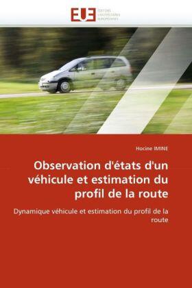 Imine |  Observation d''états d''un véhicule et estimation du profil de la route | Buch |  Sack Fachmedien