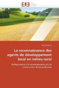Othelet-A |  La Reconnaissance Des Agents de Développement Local En Milieu Rural | Buch |  Sack Fachmedien